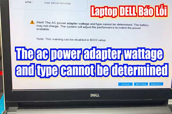 The AC power adapter wattage and type cannot be determined – Cách sửa lỗi bộ sạc không xác định được