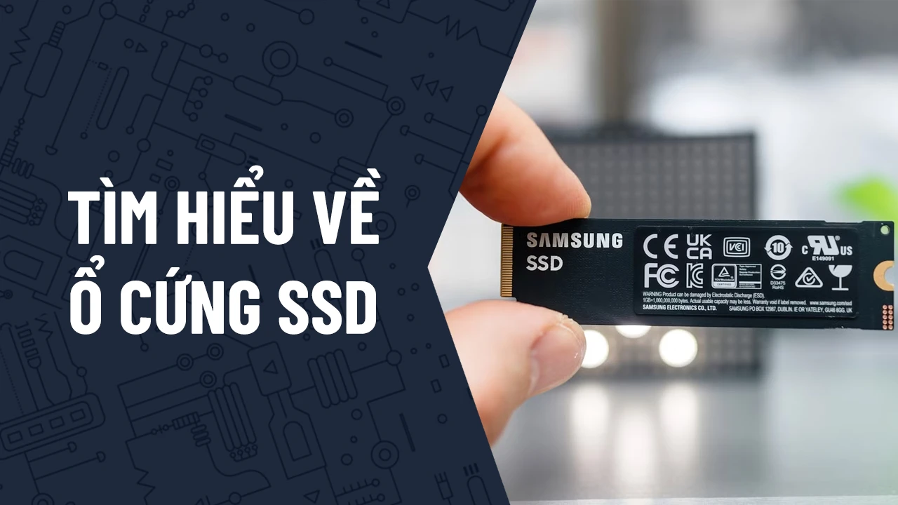Ổ cứng SSD là gì